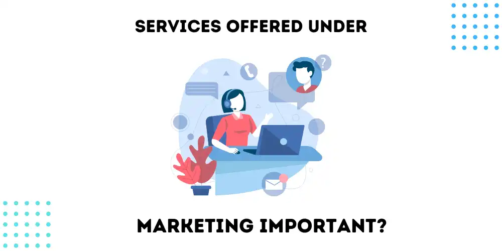 Services offered under Digital Marketing