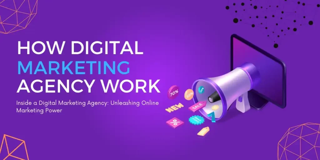 Unlocking the Secrets How a Digital Marketing Agency Really Works