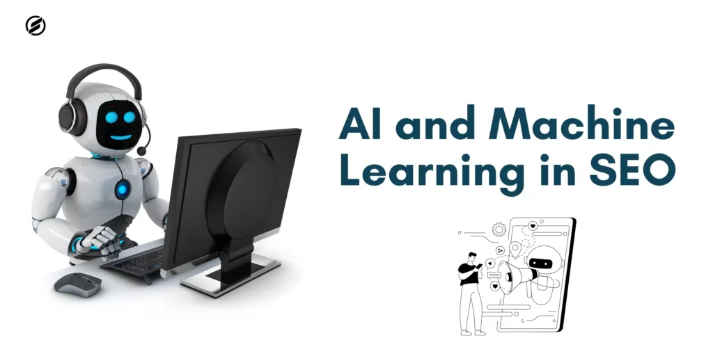 Definition of AI and machine learning,
Advances in AI and machine learning in SEO,
Importance of AI and machine learning in SEO,
Impact of AI and machine learning on SEO,
Tips to leverage AI and machine learning for SEO
